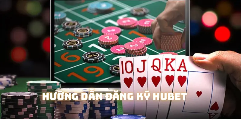 Lợi ích khi đăng ký tài khoản trên HUBET
